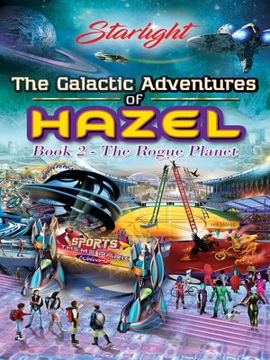 cover image of The Galactic Adventures of Hazel